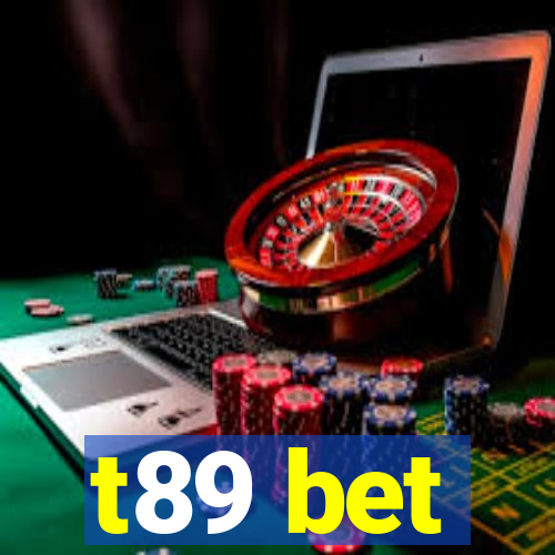 t89 bet